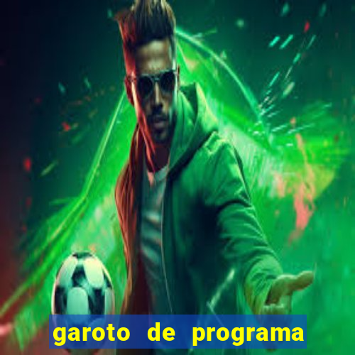 garoto de programa em fortaleza