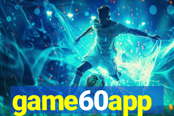 game60app