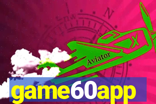 game60app
