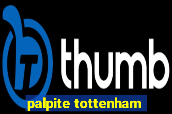 palpite tottenham