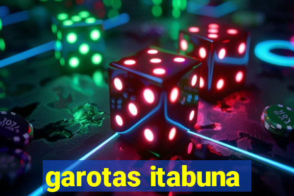 garotas itabuna