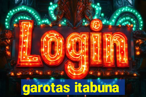 garotas itabuna