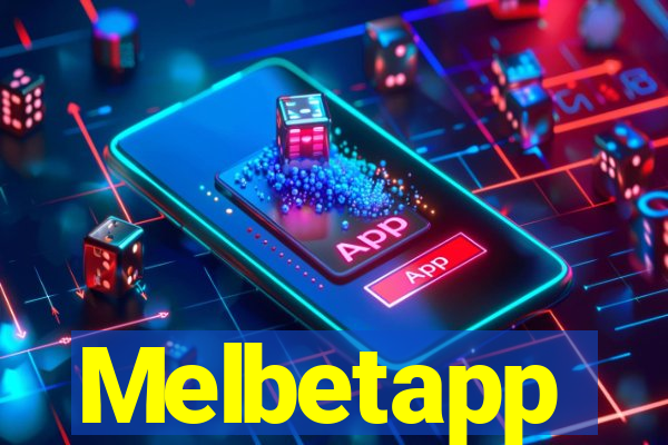 Melbetapp
