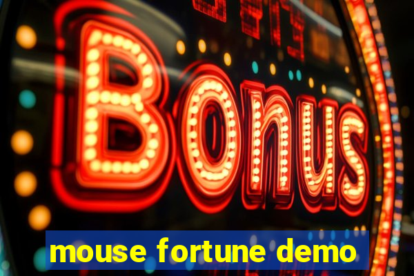 mouse fortune demo