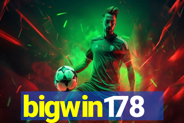 bigwin178