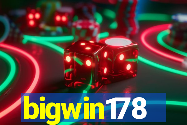 bigwin178