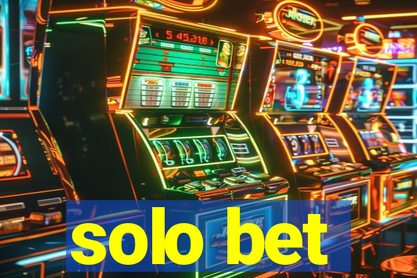 solo bet