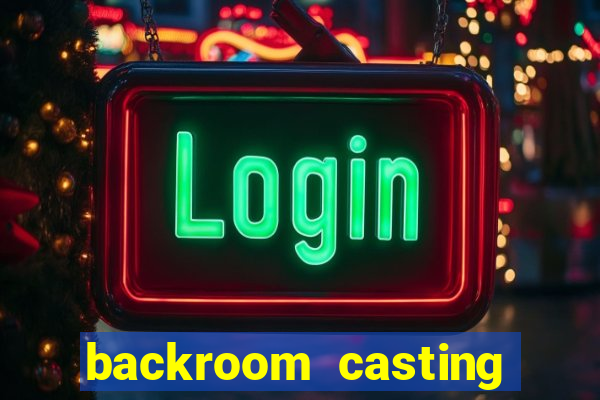 backroom casting couch room