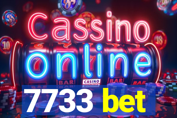 7733 bet
