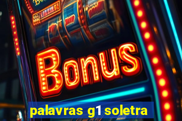 palavras g1 soletra