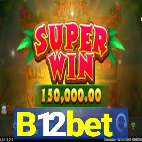 B12bet