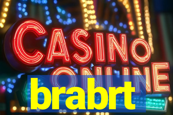 brabrt
