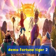 demo fortune tiger 2