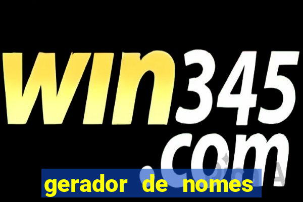 gerador de nomes para jogos