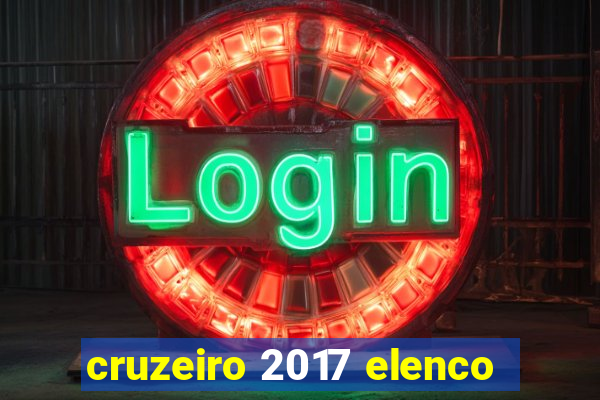 cruzeiro 2017 elenco