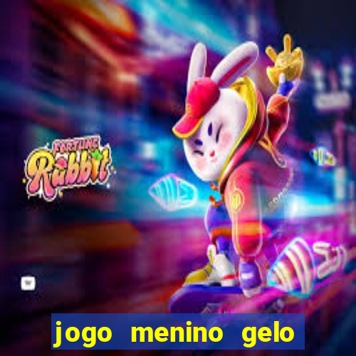 jogo menino gelo menina lava
