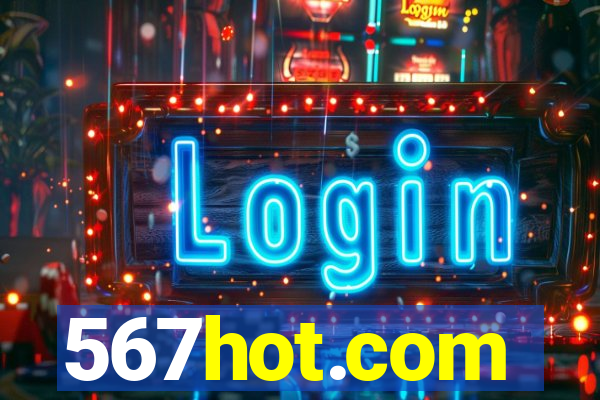 567hot.com