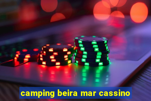 camping beira mar cassino