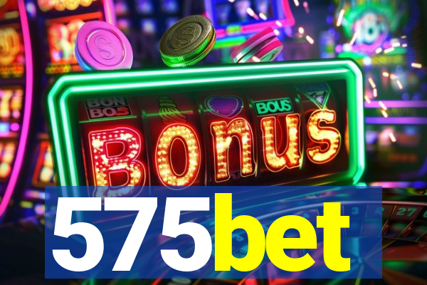 575bet