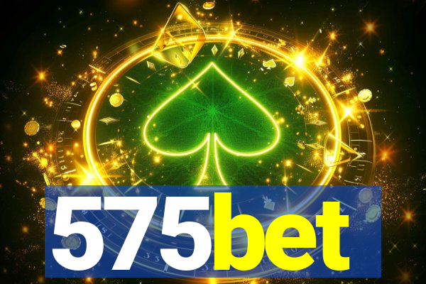 575bet