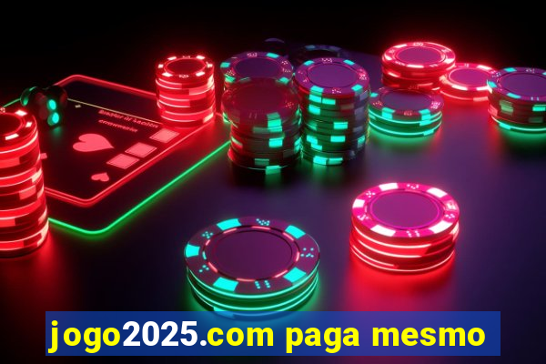 jogo2025.com paga mesmo