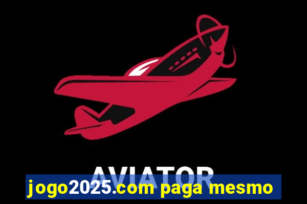 jogo2025.com paga mesmo