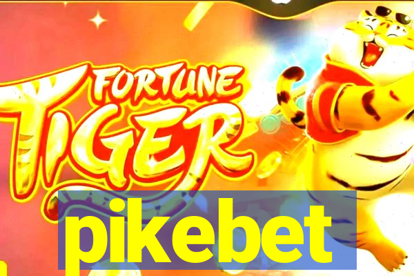 pikebet