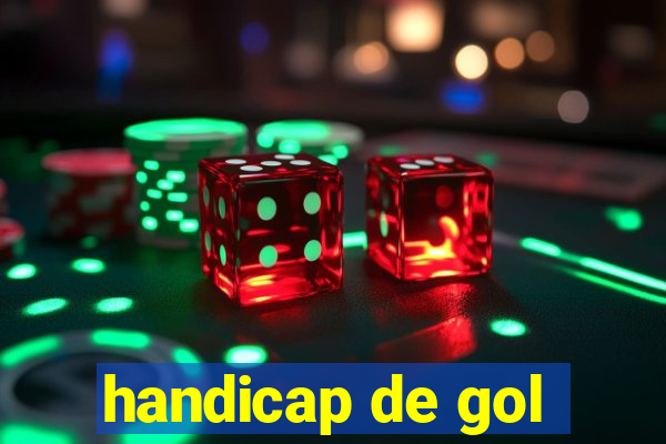 handicap de gol