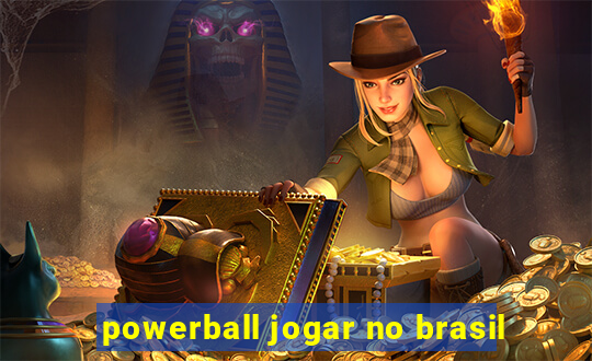 powerball jogar no brasil