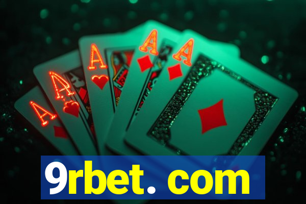 9rbet. com