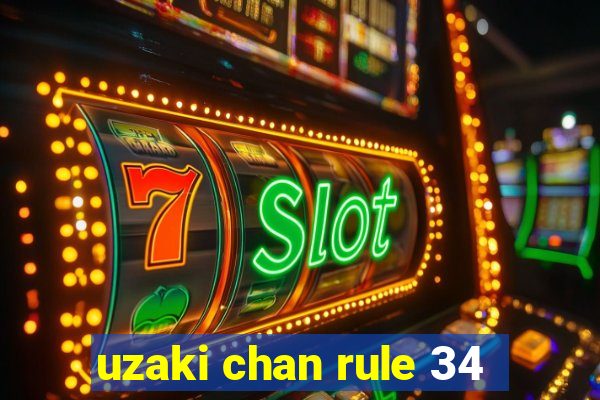 uzaki chan rule 34