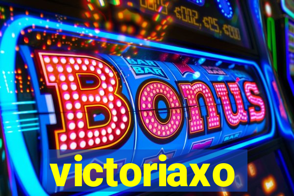 victoriaxo