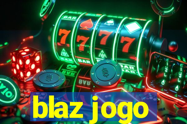 blaz jogo