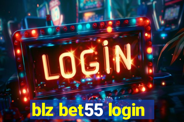 blz bet55 login