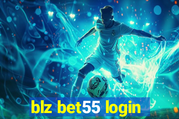 blz bet55 login