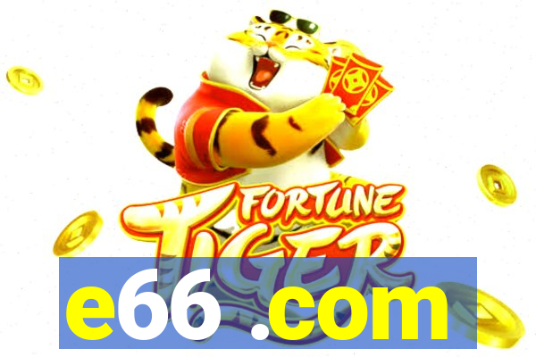 e66 .com