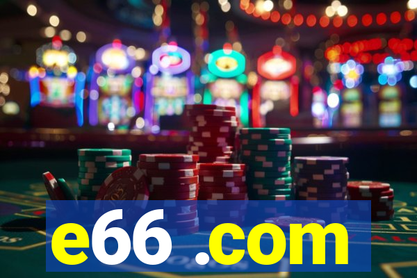 e66 .com