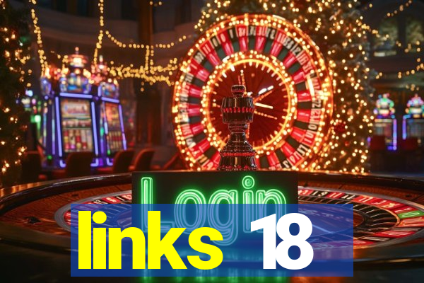links 18