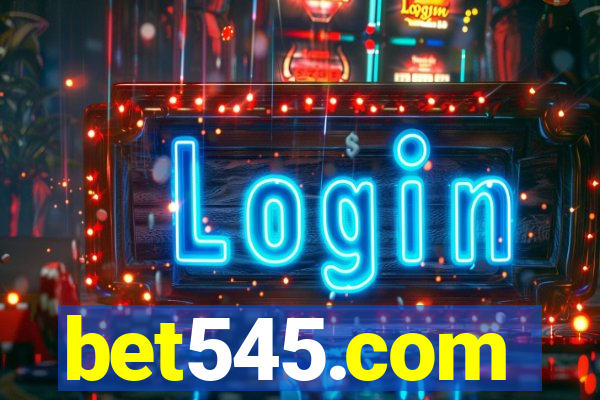 bet545.com