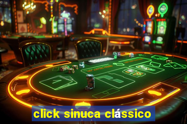 click sinuca clássico
