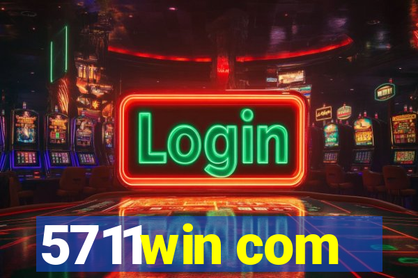 5711win com