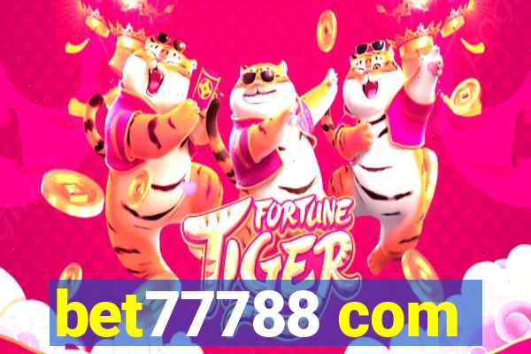 bet77788 com