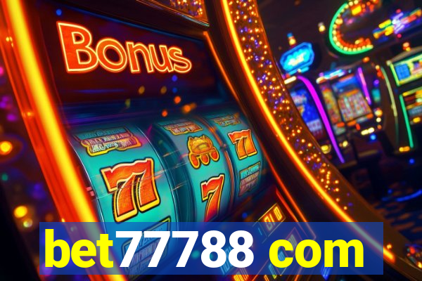 bet77788 com