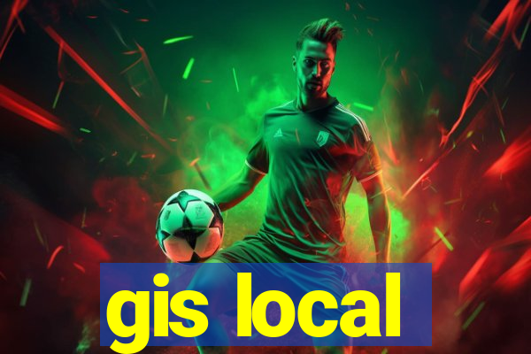 gis local
