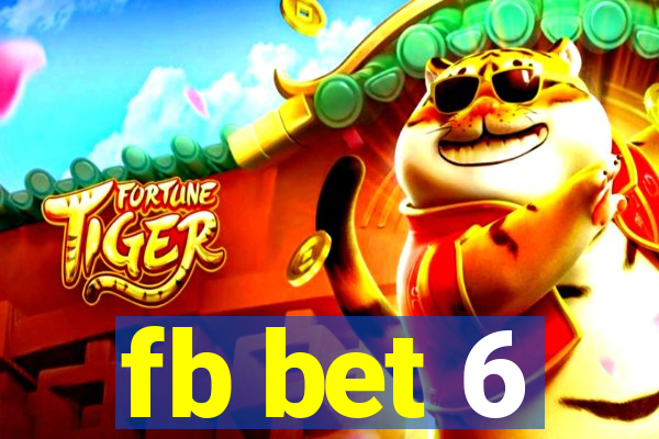 fb bet 6