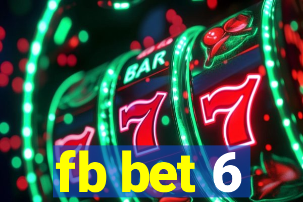 fb bet 6
