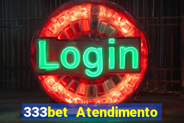 333bet Atendimento ao Cliente