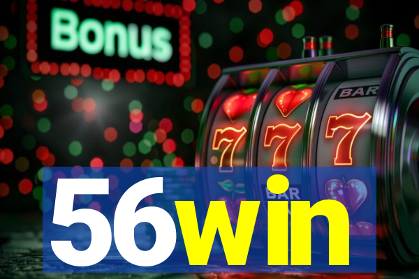 56win