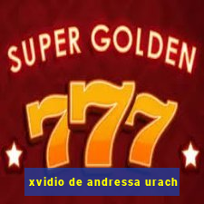 xvidio de andressa urach