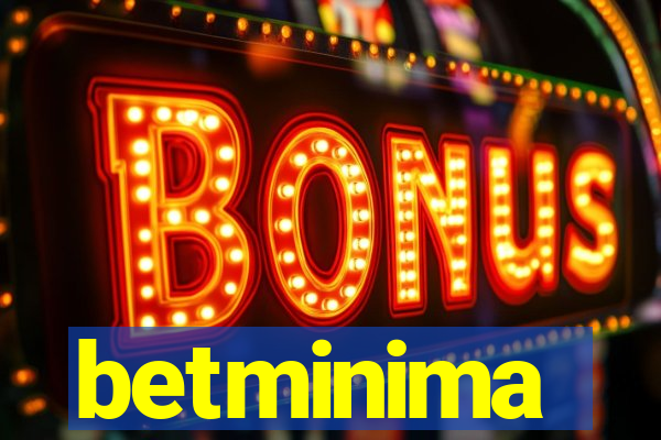 betminima
